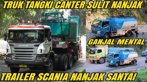 Truk Tangki Canter Kesulitan Nanjak Sampai Berkali Kali Diganjel