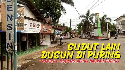 Sudut Kampung Kecamatan Puring Kebumen Youtube