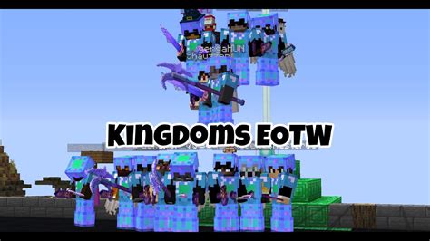 Fyremc Kingdoms EOTW 2 YouTube