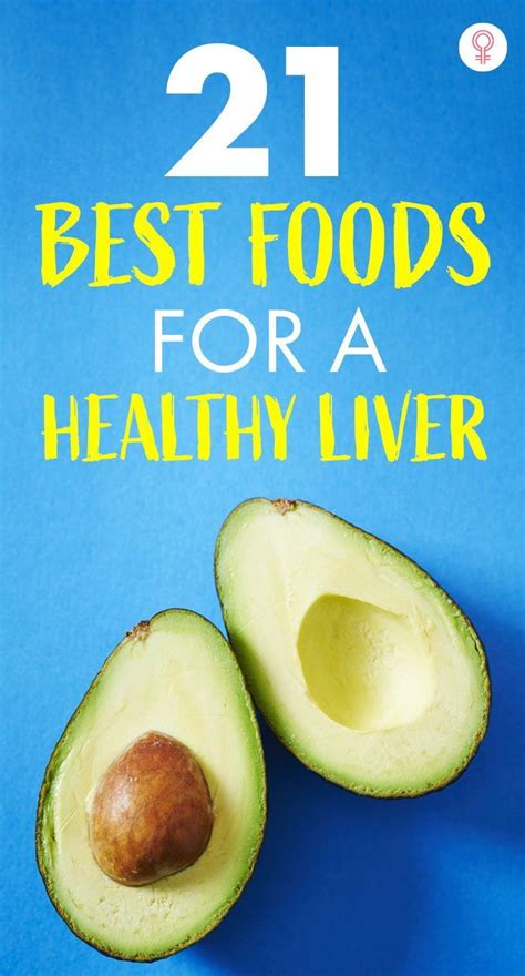 23 Best Foods For A Healthy Liver And Signs Of An Unhealthy Liver Healthy Liver Foods For Liver