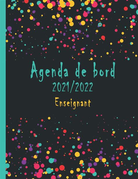 Buy Agenda De Bord 2021 2022 Enseignant Cahier Journal Pour Les