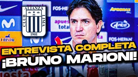 Entrevista Completa A Bruno Marioni Gerente Deportivo De Alianza Lima