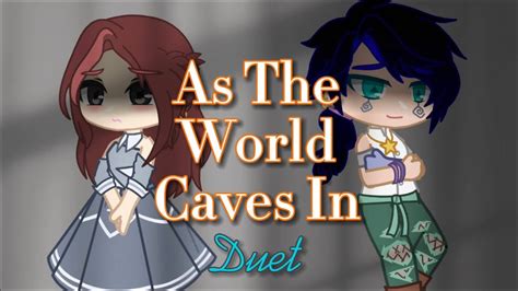 As The World Caves In Cut Gacha Club Youtube