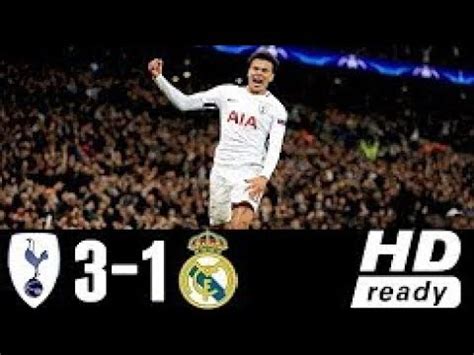 Tottenham Hotspur Vs Real Madrid Extended Highlights Goals