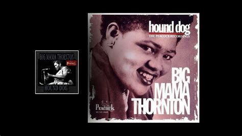 Big Mama Thornton Hound Dog 1952 Youtube