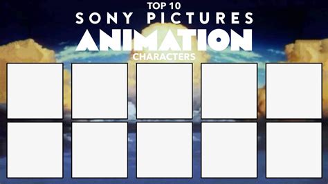 Top 10 Sony Pictures Animation Characters Meme By Edogg8181804 On