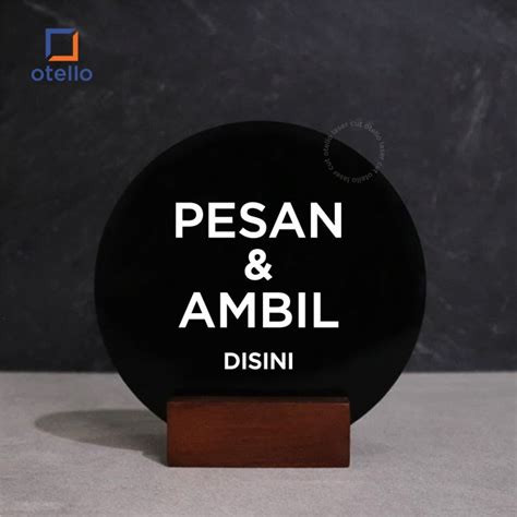 Jual Pesan Ambil Disini Table Sign Akrilik Signage Meja Papan