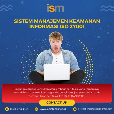 SISTEM MANAJEMEN KEAMANAN INFORMASI ISO 27001 ISM Standar