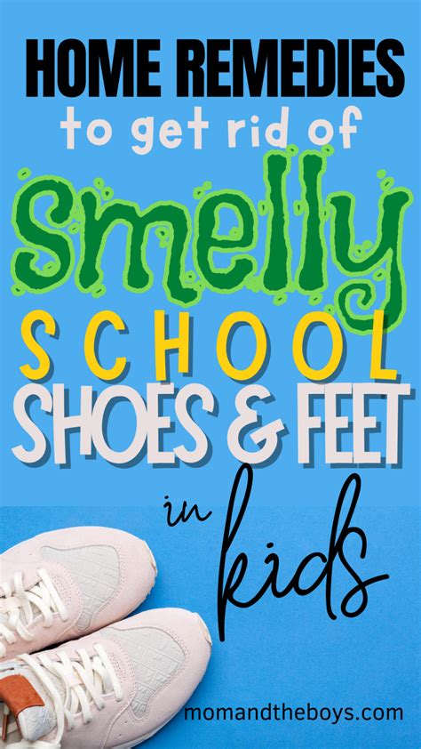 Home Remedies To Get Rid of Smelly School Shoes and Feet | Smelly feet remedies, Stinky feet ...