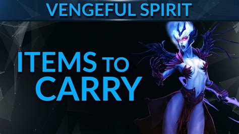 Carry Vengeful Spirit Item Builds Dota 2 Guide Youtube