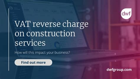 Vat Reverse Charge On Construction Services Dwf