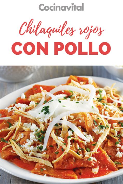 Chilaquiles Rojos Con Pollo Recipe | Bryont Blog