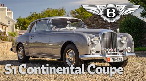 1956 Bentley S1 Continental 1 Of Just 45 Rhd S1 Continental Chassis