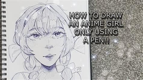 How To Draw An Anime Girl With Only One Pen Bita H Youtube