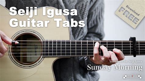 Free Guitar Tab Sunday Morning Fingerstyle Guitar Youtube