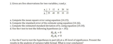 Solved 2 Given Are Five Observations For Two Variables X