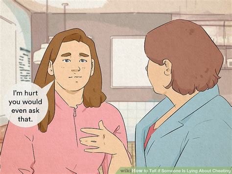 12 Easy Ways To Tell If Someone Is Lying About Cheating Wikihow