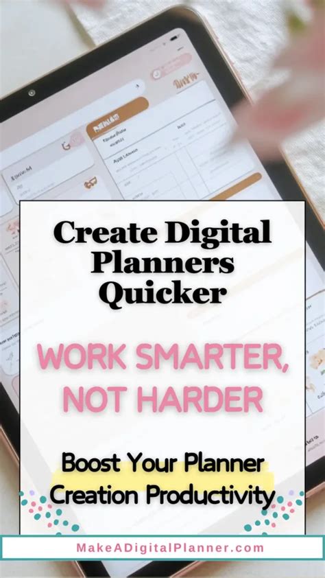 6 Actionable Tips for Creating Digital Planners Faster