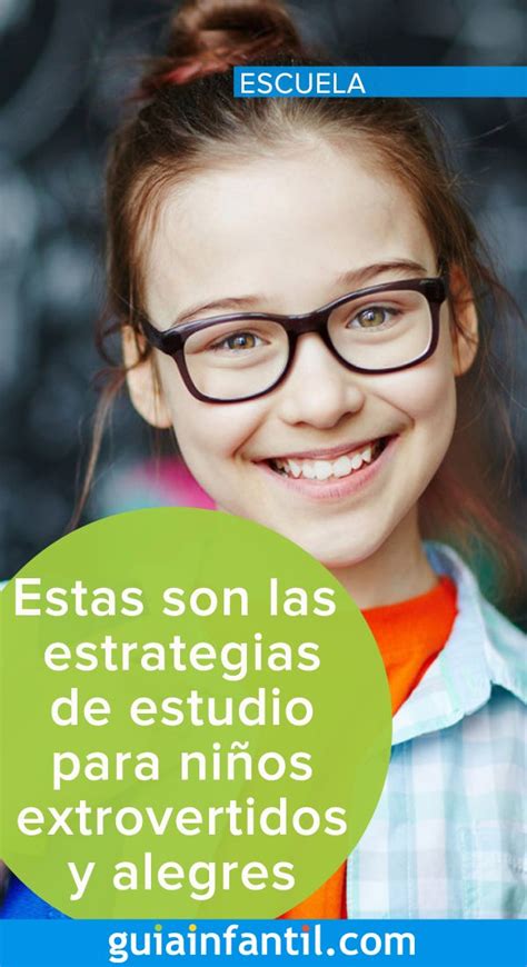 Estas son las estrategias de estudio para niños extrovertidos y alegres