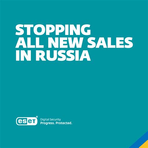 ESET stops all new sales in Russia | ESET