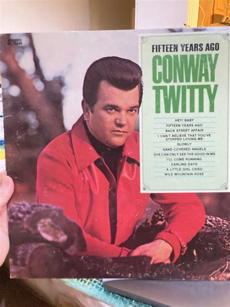 Conway Twitty Fifteen Years Ago Vinyl Lp Decca DL 75248 Classic