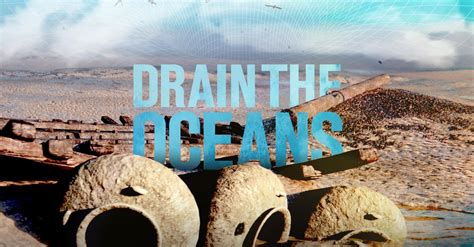 Watch Drain the Oceans TV Show - Streaming Online | Nat Geo TV