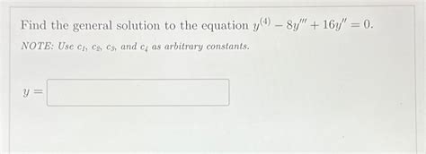 Solved Find The General Solution To The Equation