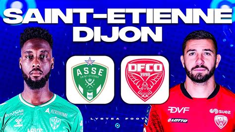 🔴 Saint Etienne Dijon 🔴 Les Verts Pour La Remontada Asse Vs Dfco