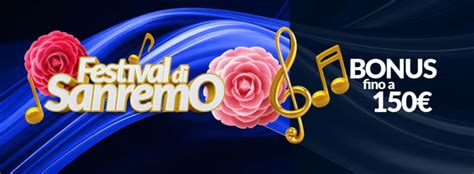 Promo Festival Di Sanremo Su Eurobet 150 Di Bonus