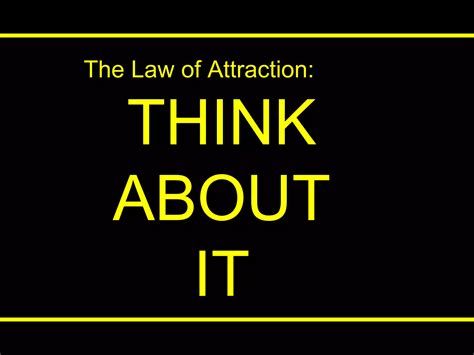 The Law Of Attraction Ppt