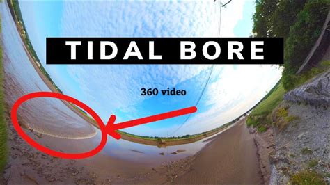 Bay Of Fundys Tidal Bore Truro Nova Scotia In 360 Insta360 One X2