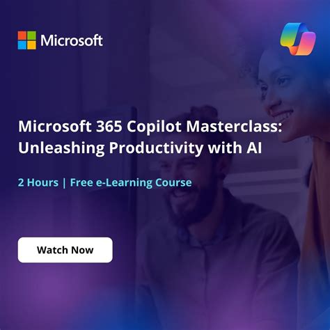 Microsoft 365 Copilot Masterclass Unleashing Productivity With Ai