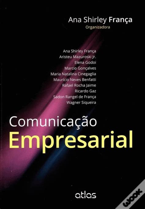 Comunicação Empresarial de Ana Shirley França Livro WOOK