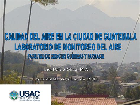 La Calidad Del Aire En La Ciudad De Guatemala By Sfpu Usac Issuu