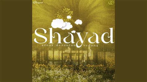 Shayad - YouTube