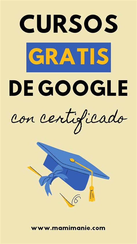 Cursos Gratuitos De Google Con Certificaci N Artofit