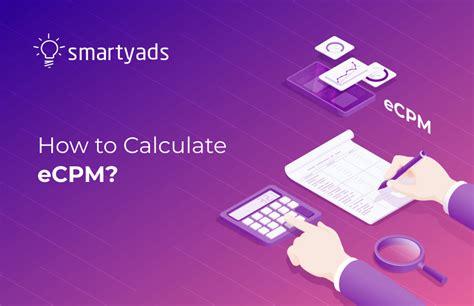 What Is Ecpm And How To Calculate It Smartyads