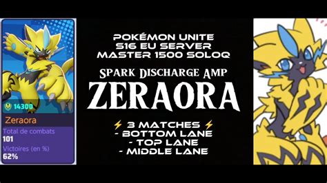 Pokémon Unite S16 Spark Discharge Zeraora Gameplay YouTube