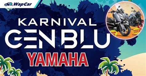 Karnival Gen Blu Yamaha Kembali Di Lumut Perak Dijanji Meriah