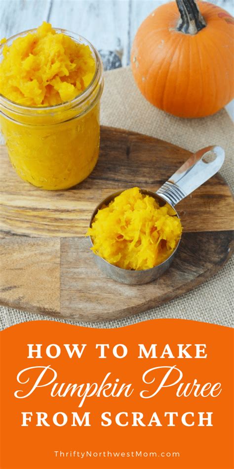 How To Make Pumpkin Puree From Scratch In 5 Easy Steps Thrifty NW Mom