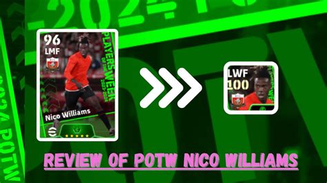 Review Of Rated Potw Nico Williams In Efootball Mobile Youtube