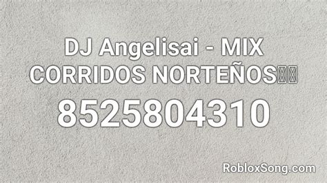 Dj Angelisai Mix Calibre 50 Roblox Id Roblox Music Codes