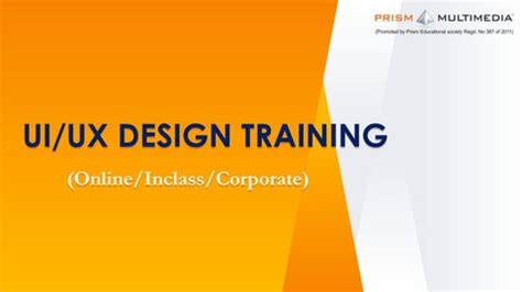 Ui Ux Design Online Training Institutes In Hyderabad Prism Multimedia