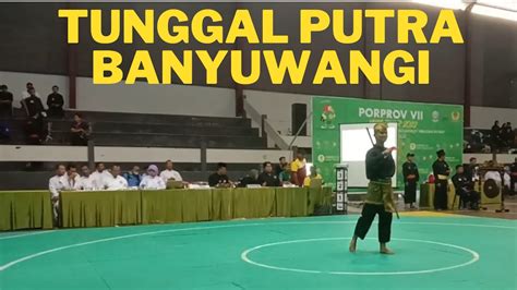 PORPROV PENCAK SILAT 2022 TUNGGAL PUTRA BANYUWANGI YouTube