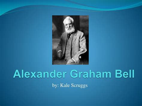 Ppt Alexander Graham Bell Powerpoint Presentation Free Download Id