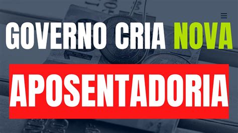 GOVERNO CRIA NOVA APOSENTADORIA TESOURO RENDA YouTube