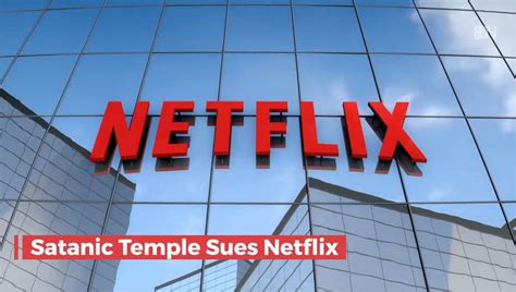 Satanic Temple Goes After Netflix Video Dailymotion