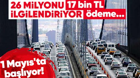 Milyon Ara Sahibini Ilgilendiriyor May S Ta Ba L Yor Trafik