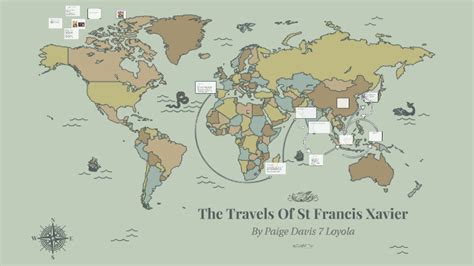 The Travels Of St Francis Xavier by Paige Davis on Prezi