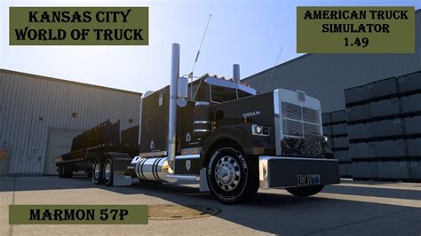 ATS 1 49 Marmon 57P By HFG Kansas City World Of Truck Mission